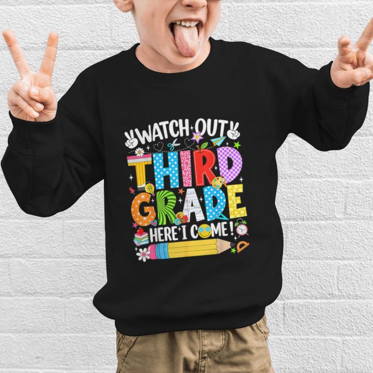 Watch Out Third Grade Here I Come Back To School Girls Kids Graphic Kid Sweatshirt Watch Out Third Grade Here I Come Back To School Girls Kids Graphic Kid Sweatshirt