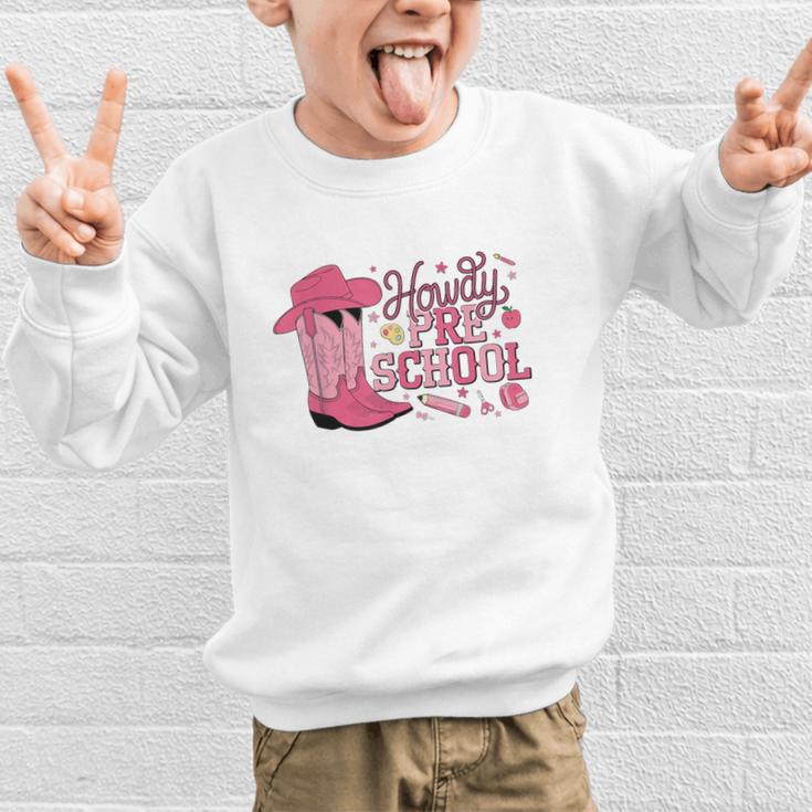 Howdy Preschool Back To School Western Cowboy Cowgirls Pre-K Graphic Kid Sweatshirt Howdy Preschool Back To School Western Cowboy Cowgirls Pre-K Graphic Kid Sweatshirt