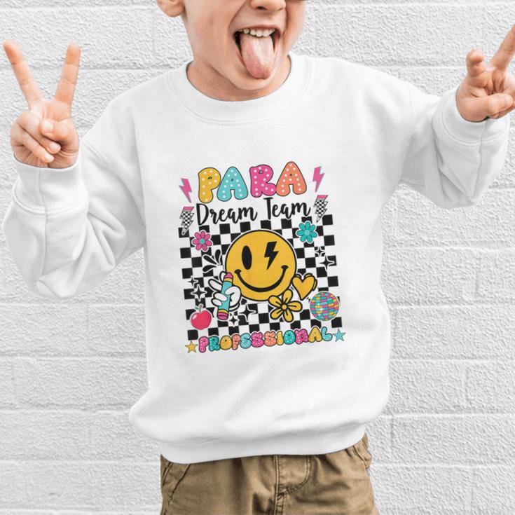 Para Dream Team Paraprofessional First Day Back To School Graphic Kid Sweatshirt Para Dream Team Paraprofessional First Day Back To School Graphic Kid Sweatshirt