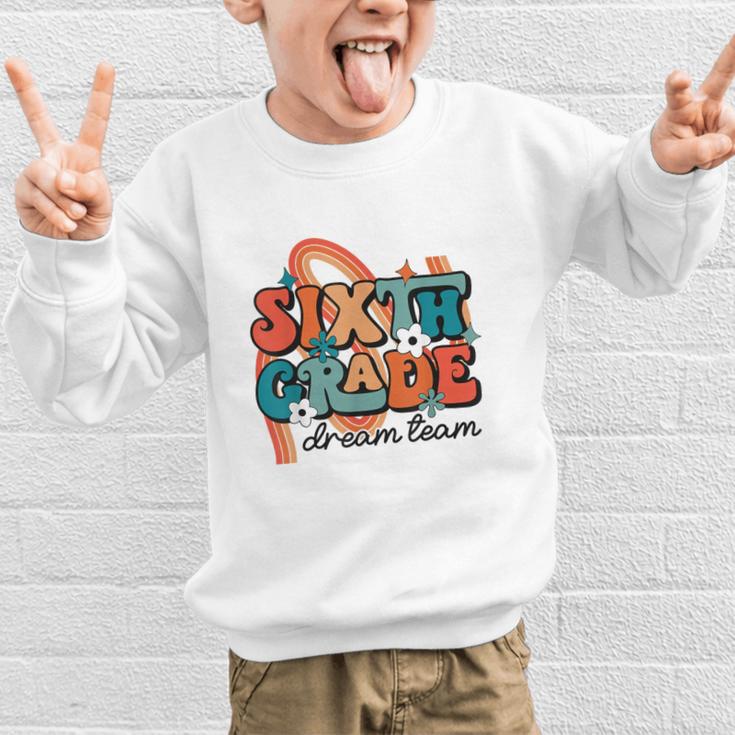 Sixth Grade Dream Team 1st Day Of 6th Grade Back To School Graphic Kid Sweatshirt Sixth Grade Dream Team 1st Day Of 6th Grade Back To School Graphic Kid Sweatshirt