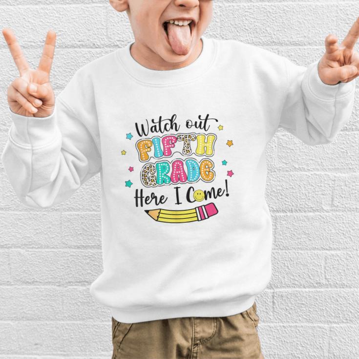 Watch Out Fifth Grade Here I Come Back To School Boys Girls Graphic Kid Sweatshirt Watch Out Fifth Grade Here I Come Back To School Boys Girls Graphic Kid Sweatshirt