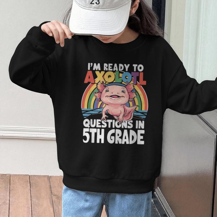 5th Grade Kids Axolotl Questions Back To School Graphic Kid Sweatshirt