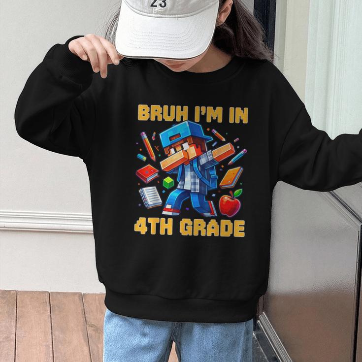 Bruh I'm In 4th Grade Dabbing Boys Kids Gamer Back To School Graphic Kid Sweatshirt Bruh I'm In 4th Grade Dabbing Boys Kids Gamer Back To School Graphic Kid Sweatshirt