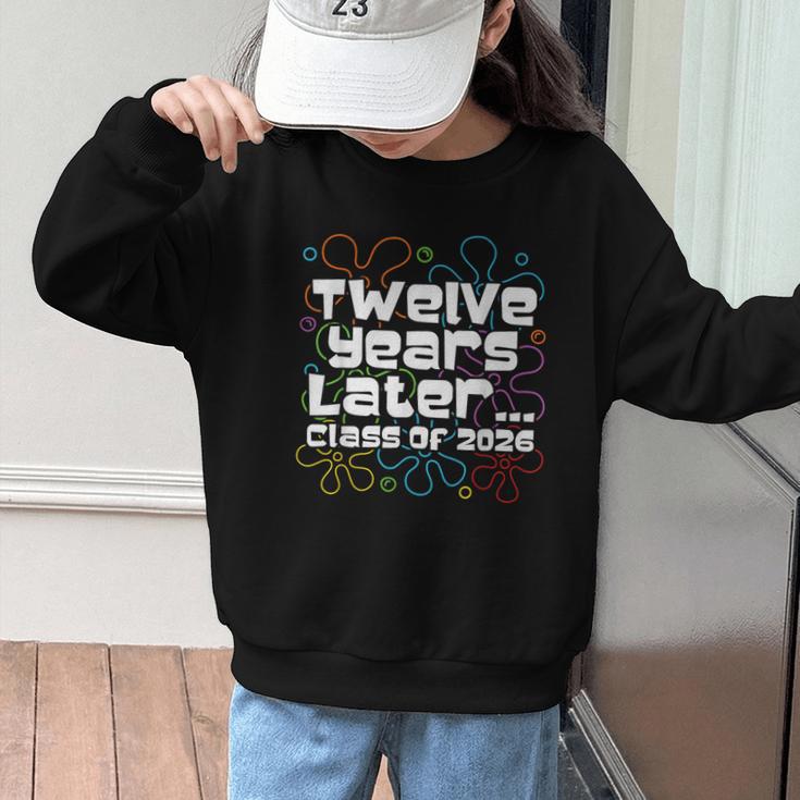 Class Of 2026 Senior Twelve Years Later Back To School Graphic Kid Sweatshirt