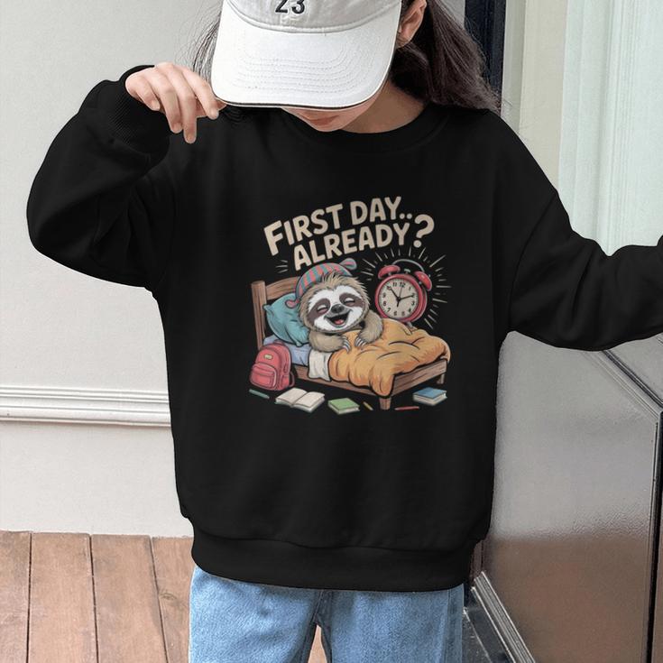 First Day Already Sloth Alarm Clock Back To School Graphic Kid Sweatshirt First Day Already Sloth Alarm Clock Back To School Graphic Kid Sweatshirt