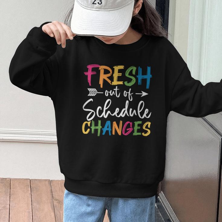Fresh Out Of Schedule Changes Counselor Back To School Graphic Kid Sweatshirt