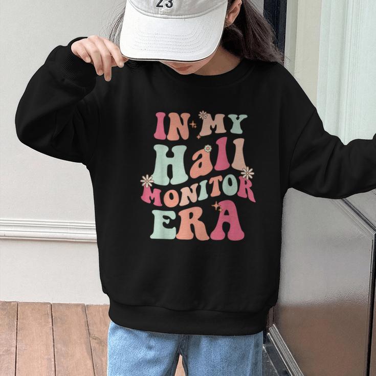 In My Hall Monitor Era School Student Back To School Groovy Graphic Kid Sweatshirt In My Hall Monitor Era School Student Back To School Groovy Graphic Kid Sweatshirt