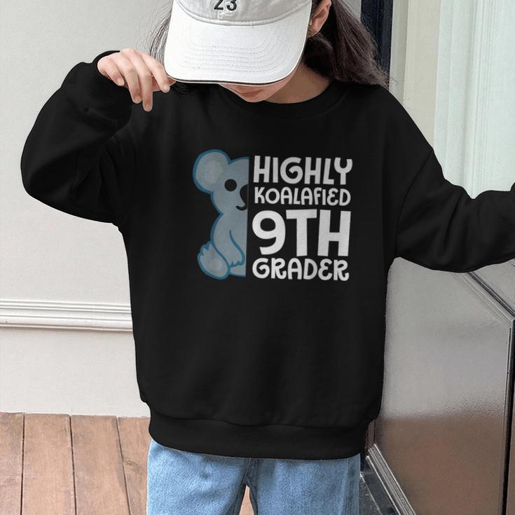 Highly Koalafied 9th Grader Koala Back To School Graphic Kid Sweatshirt Highly Koalafied 9th Grader Koala Back To School Graphic Kid Sweatshirt