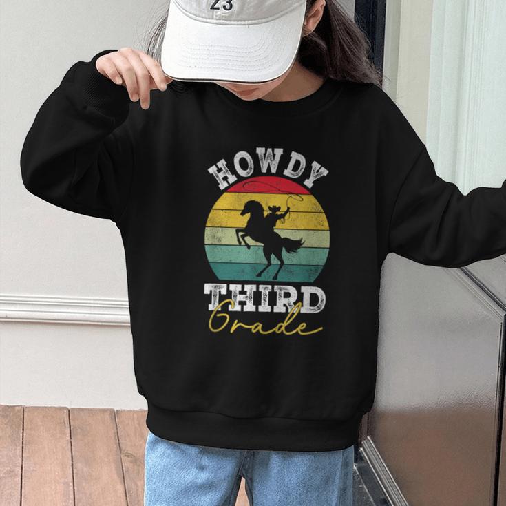 Howdy 3rd Grade Cowboy Western Back To School Third Grade Graphic Kid Sweatshirt Howdy 3rd Grade Cowboy Western Back To School Third Grade Graphic Kid Sweatshirt