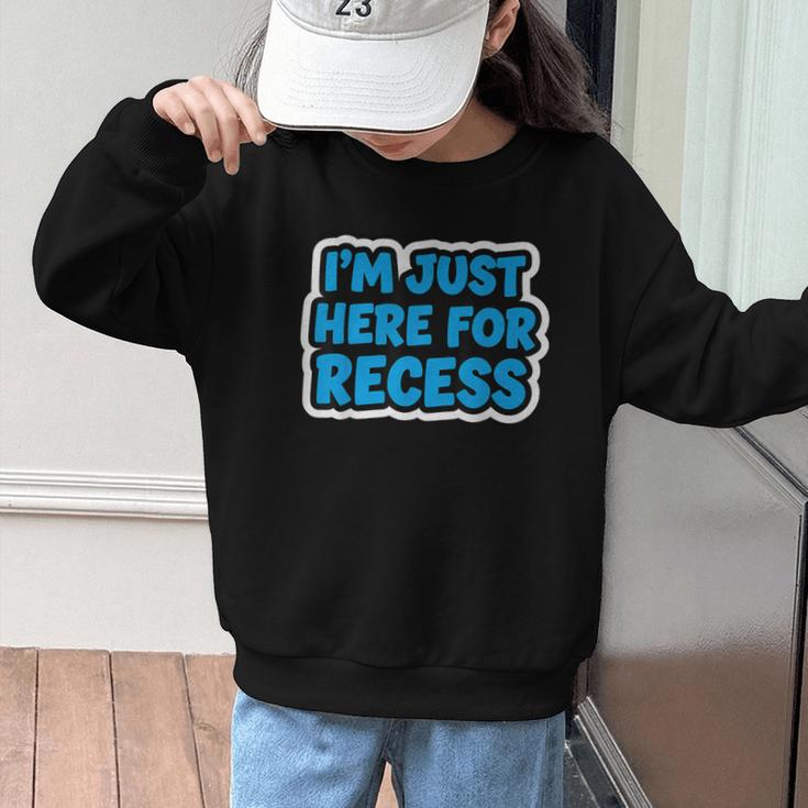 I'm Just Here For Recess Back To School Boys First Day Graphic Kid Sweatshirt