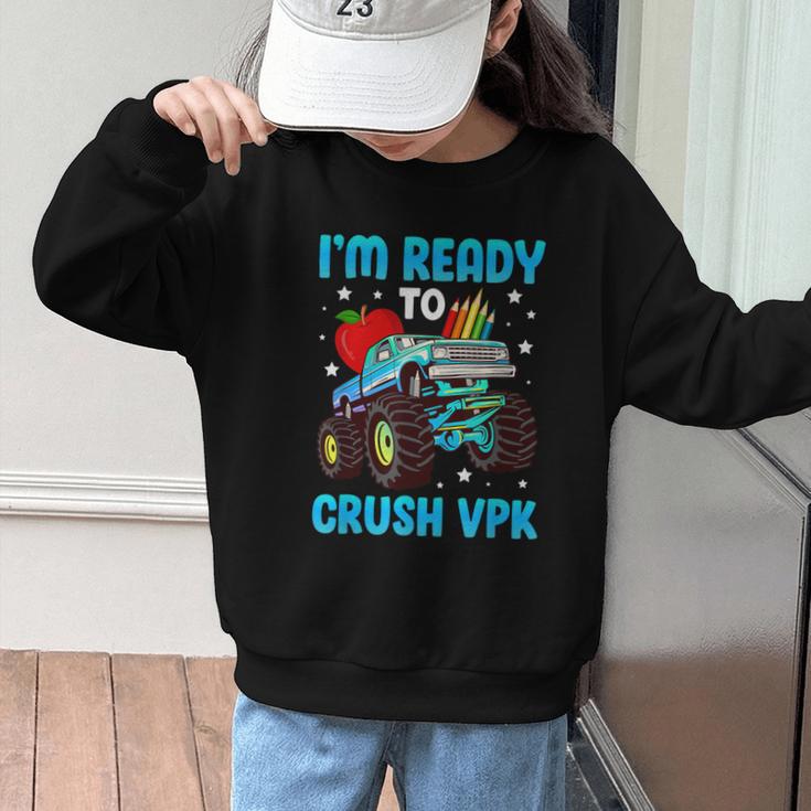 I'm Ready To Crush VPK First Day Of VPK Back To School VPK Graphic Kid Sweatshirt I'm Ready To Crush VPK First Day Of VPK Back To School VPK Graphic Kid Sweatshirt