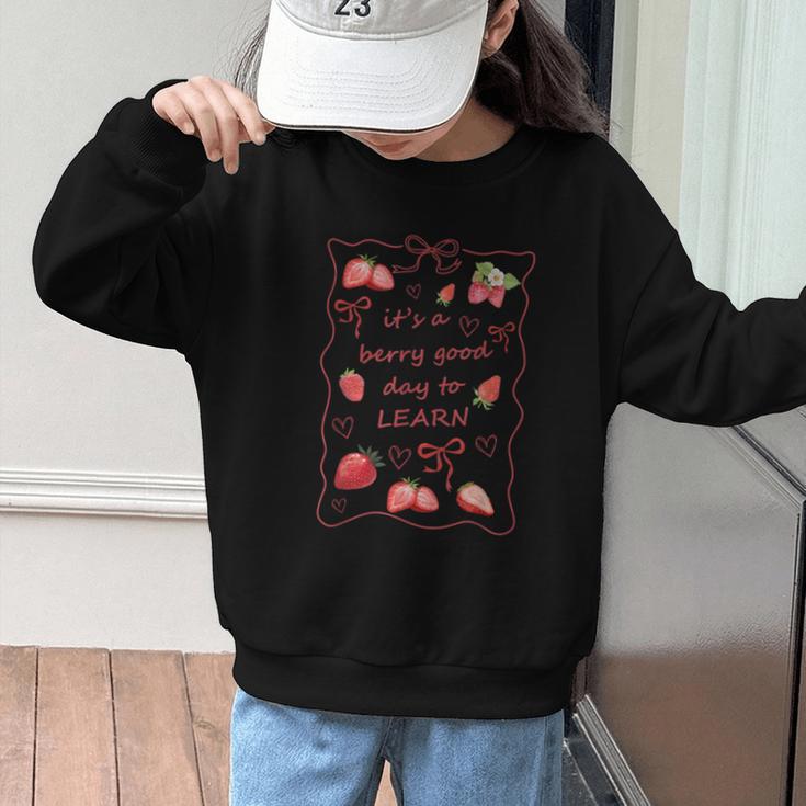 It's a Good Day To Learn Strawberry Back To School Graphic Kid Sweatshirt
