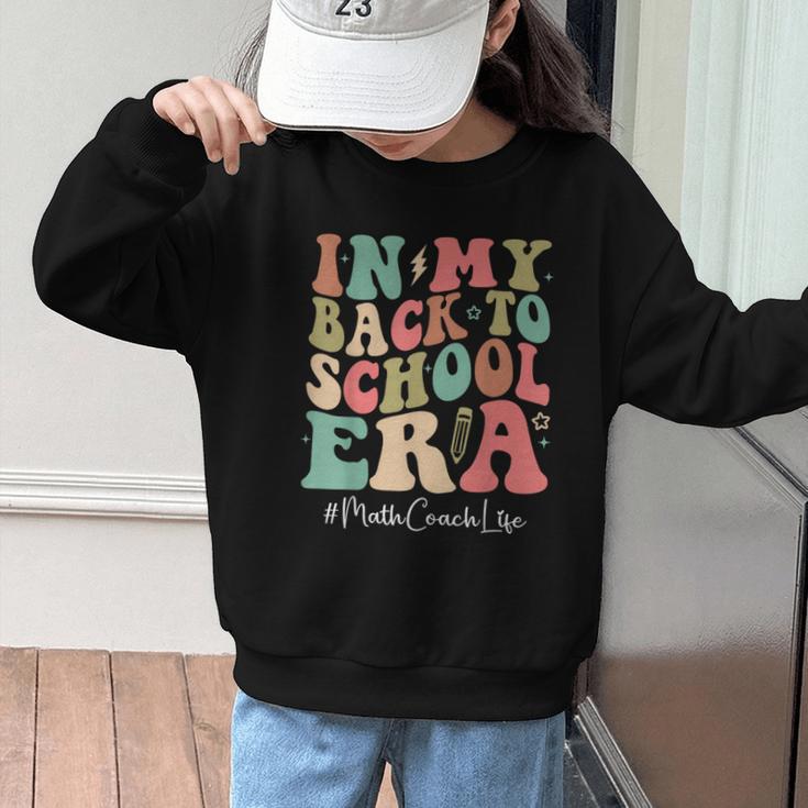 Math Coach In My Back To School Era Women Groovy Graphic Kid Sweatshirt Math Coach In My Back To School Era Women Groovy Graphic Kid Sweatshirt
