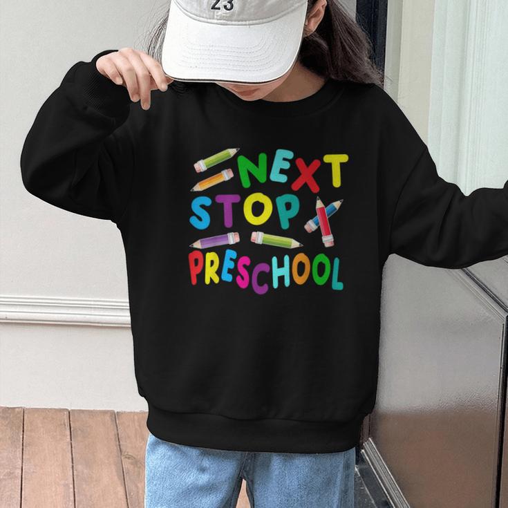 Next Stop Preschool Preschool Back To School 2024 Graphic Kid Sweatshirt