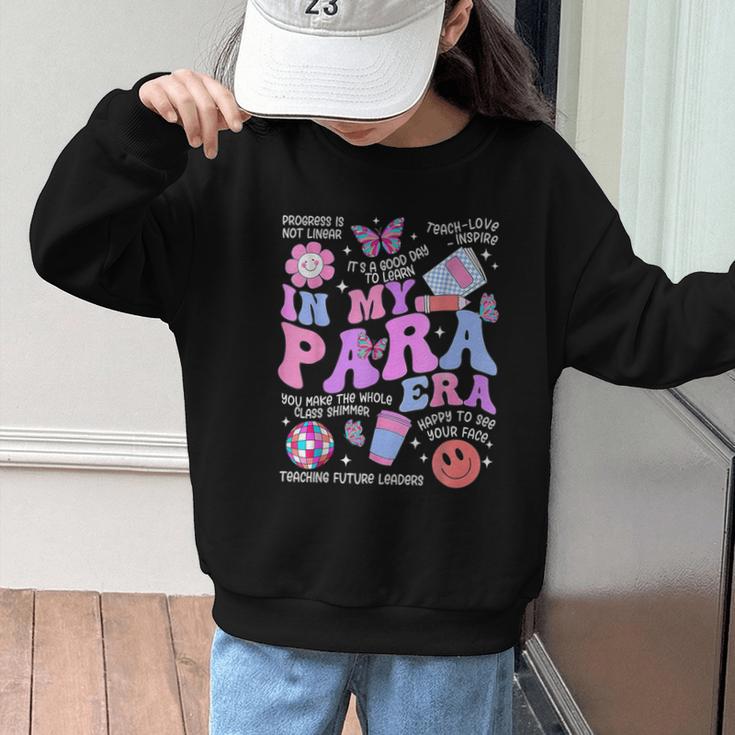 In My Para Era Paraprofessional Paraeducator Back To School Graphic Kid Sweatshirt In My Para Era Paraprofessional Paraeducator Back To School Graphic Kid Sweatshirt