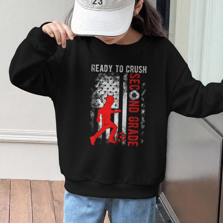 Ready To Crush Second Grade Soccer USA Flag Back To School Graphic Kid Sweatshirt Ready To Crush Second Grade Soccer USA Flag Back To School Graphic Kid Sweatshirt