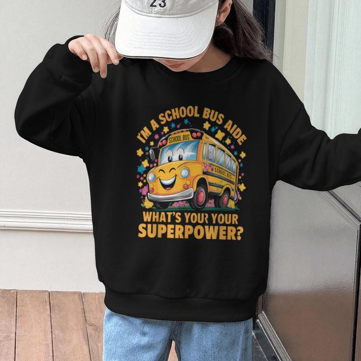 I Am A School Bus Aide Back To School Graphic Kid Sweatshirt I Am A School Bus Aide Back To School Graphic Kid Sweatshirt