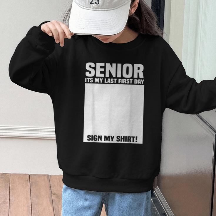 Senior 2026 Last First Day Senior Back To School Sign My Graphic Kid Sweatshirt