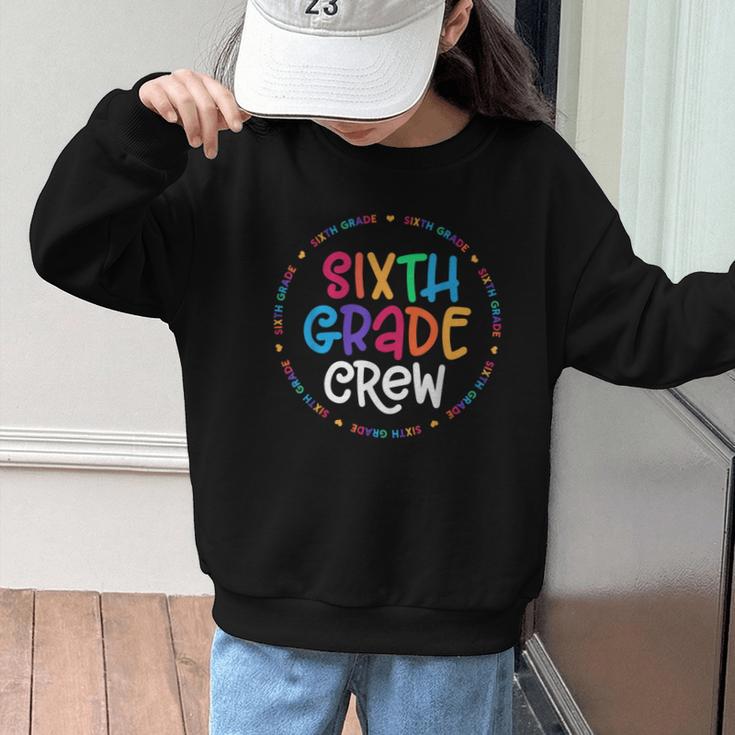 Sixth Grade Crew Back To School Matching Tee For 6th Grade Graphic Kid Sweatshirt Sixth Grade Crew Back To School Matching Tee For 6th Grade Graphic Kid Sweatshirt