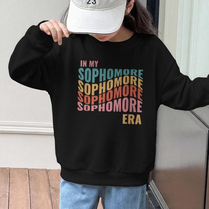 In My Sophomore Era High School 10th Grade Back To School Graphic Kid Sweatshirt In My Sophomore Era High School 10th Grade Back To School Graphic Kid Sweatshirt