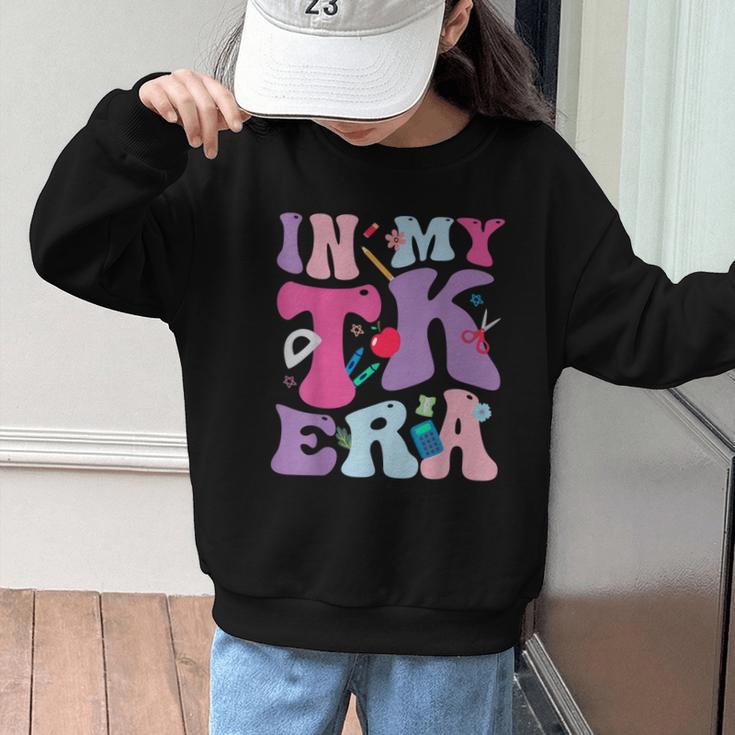 In My TK EraTransitional Kindergaten Back To School Graphic Kid Sweatshirt