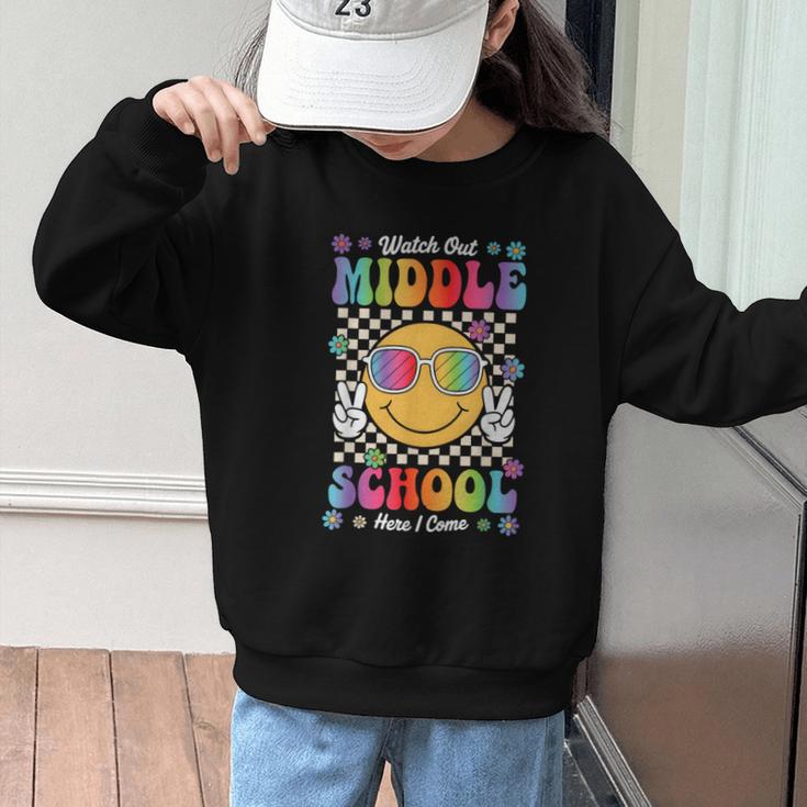Watch Out Middle School Here I Come Back To School Student Graphic Kid Sweatshirt Watch Out Middle School Here I Come Back To School Student Graphic Kid Sweatshirt