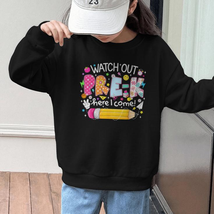 Watch Out Pre-K Here I Come Back To School Boy Girl Kids Graphic Kid Sweatshirt