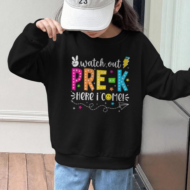 Watch Out Pre-K Here I Come Back To School Boys Girls Kids Graphic Kid Sweatshirt Watch Out Pre-K Here I Come Back To School Boys Girls Kids Graphic Kid Sweatshirt