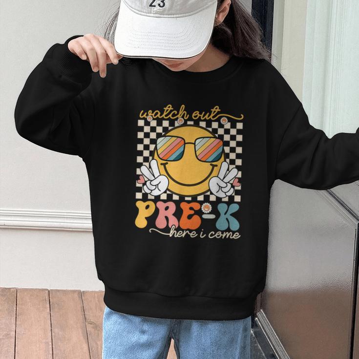 Watch Out Pre-K Grade Here I Come Back To School Pre-K Smile Graphic Kid Sweatshirt Watch Out Pre-K Grade Here I Come Back To School Pre-K Smile Graphic Kid Sweatshirt