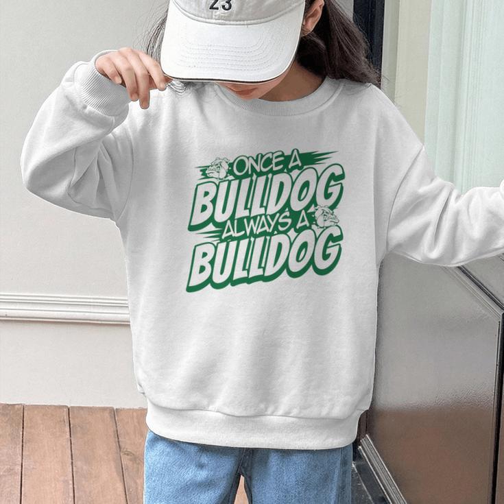 Always A Bulldog Back To School Spirit G Performance Graphic Kid Sweatshirt Always A Bulldog Back To School Spirit G Performance Graphic Kid Sweatshirt