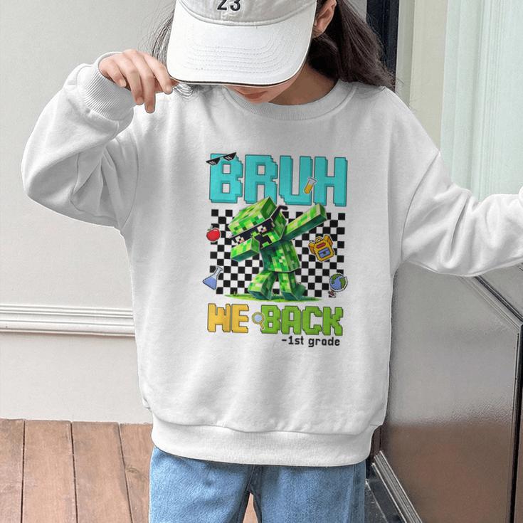 Bruh We Back 1st Grade Back To School Gamer Dabbing Boy Kids Graphic Kid Sweatshirt Bruh We Back 1st Grade Back To School Gamer Dabbing Boy Kids Graphic Kid Sweatshirt