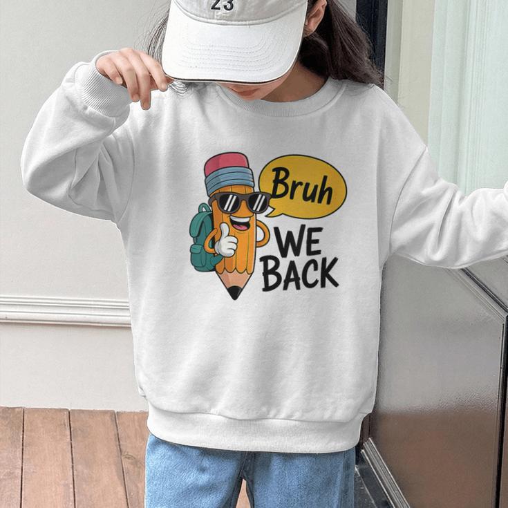 Cool Cartoon Pencil Saying Bruh Back To School Graphic Kid Sweatshirt Cool Cartoon Pencil Saying Bruh Back To School Graphic Kid Sweatshirt