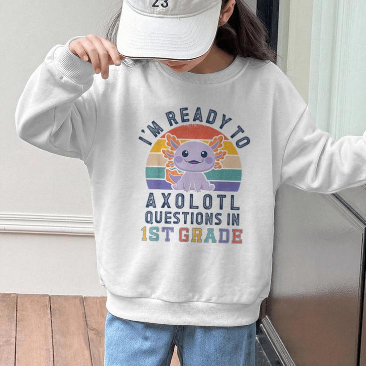 I'm Ready To Axolotl Questions In 1st Grade Back To School Graphic Kid Sweatshirt I'm Ready To Axolotl Questions In 1st Grade Back To School Graphic Kid Sweatshirt