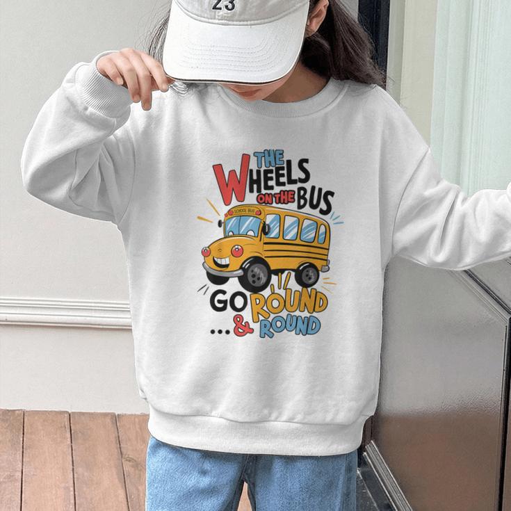 The Wheels On The Bus Toddler Kids Back To School Graphic Kid Sweatshirt The Wheels On The Bus Toddler Kids Back To School Graphic Kid Sweatshirt