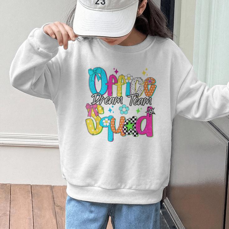 Women Office Squad Dream Team Back To School Front Office Graphic Kid Sweatshirt Women Office Squad Dream Team Back To School Front Office Graphic Kid Sweatshirt