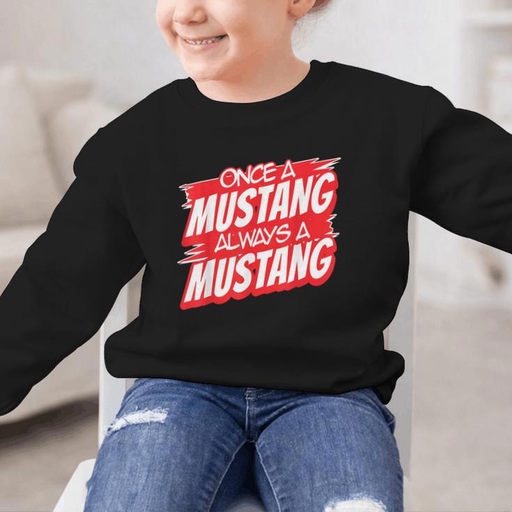 Always A Mustang Back To School Spirit R Graphic Kid Sweatshirt Always A Mustang Back To School Spirit R Graphic Kid Sweatshirt