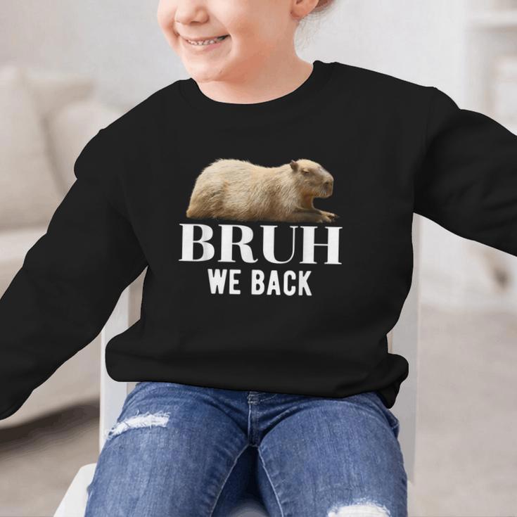 Bruh We Back To School Capybara First Day Of School Graphic Kid Sweatshirt Bruh We Back To School Capybara First Day Of School Graphic Kid Sweatshirt