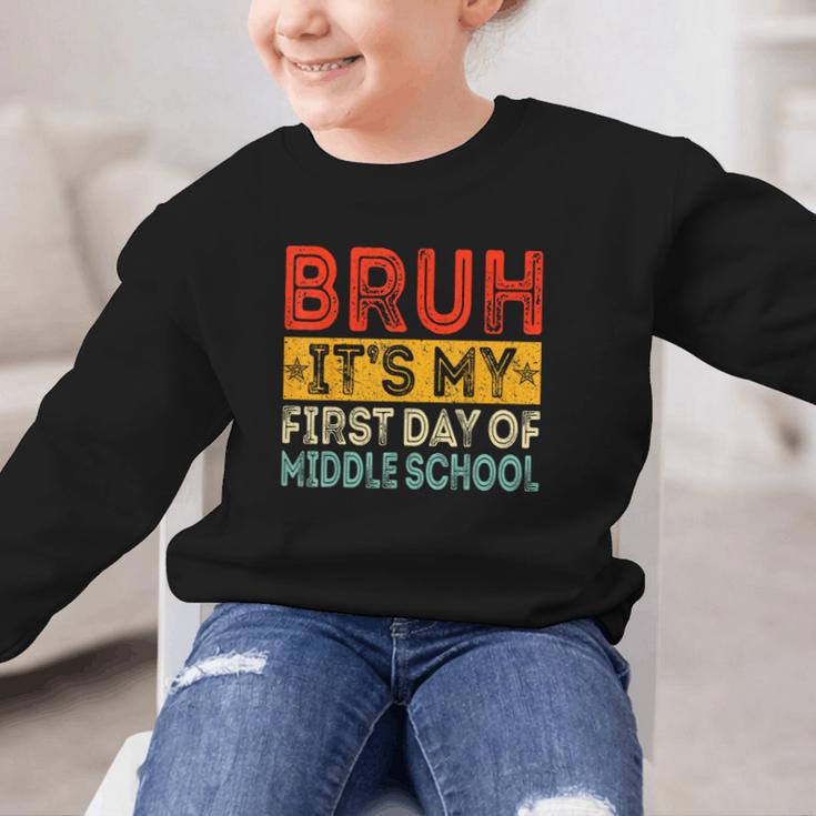 Bruh It's My First Day Of Middle School Back To School Graphic Kid Sweatshirt