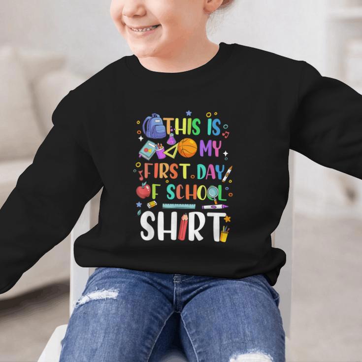 This Is My First Day Of School Boys Girls Kid Back To School Graphic Kid Sweatshirt This Is My First Day Of School Boys Girls Kid Back To School Graphic Kid Sweatshirt