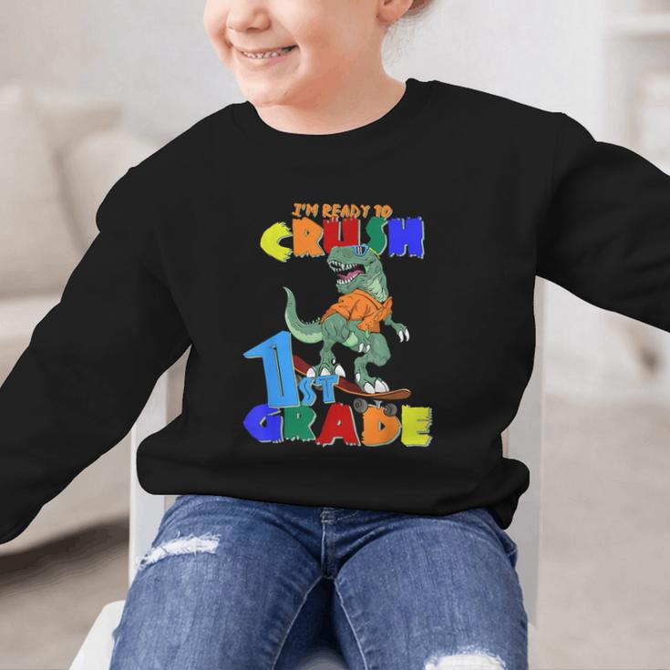 I'm Ready To Crush 1st Grade Dinosaur Back To School T-Rex Graphic Kid Sweatshirt I'm Ready To Crush 1st Grade Dinosaur Back To School T-Rex Graphic Kid Sweatshirt