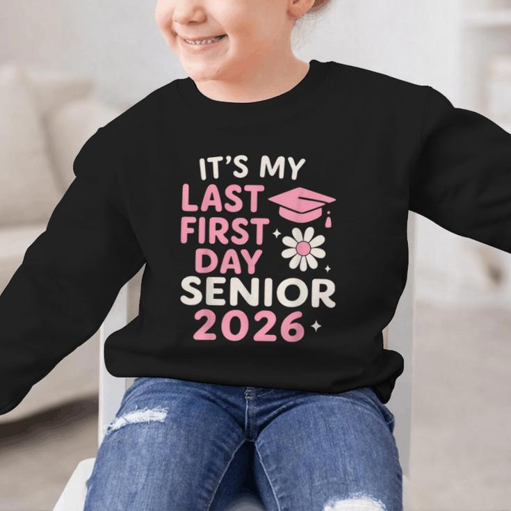 It’s My Last First Day Senior 2026 Back To School Class 2026 Graphic Kid Sweatshirt It’s My Last First Day Senior 2026 Back To School Class 2026 Graphic Kid Sweatshirt