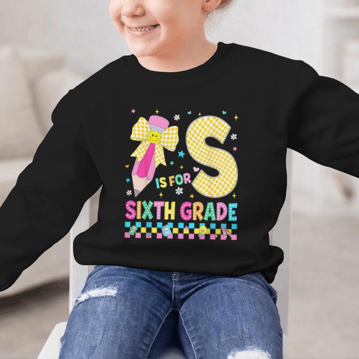 S Is For Sixth Grade Back To School Pencil Bow 6th Grade Kid Graphic Kid Sweatshirt S Is For Sixth Grade Back To School Pencil Bow 6th Grade Kid Graphic Kid Sweatshirt
