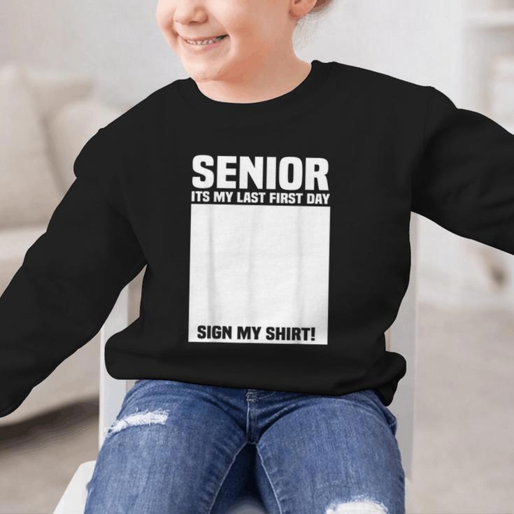 Senior 2026 Last First Day Senior Back To School Sign My Graphic Kid Sweatshirt