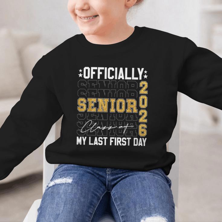 Senior Class Of 2026 Back To School Last First Day Of School Graphic Kid Sweatshirt Senior Class Of 2026 Back To School Last First Day Of School Graphic Kid Sweatshirt
