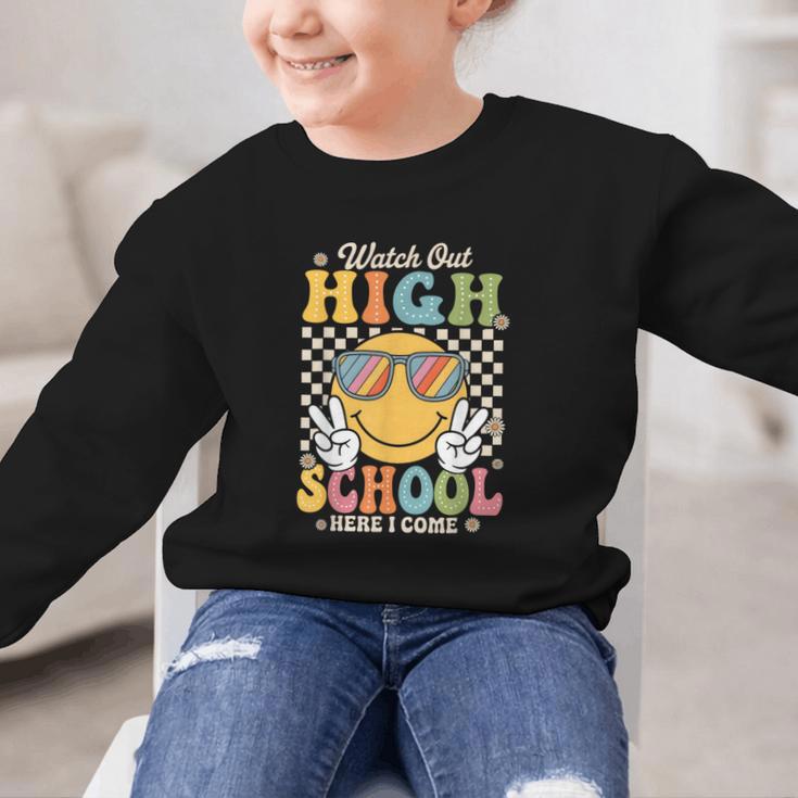 Watch Out Highschool Here I Come Back To School Highschool Graphic Kid Sweatshirt