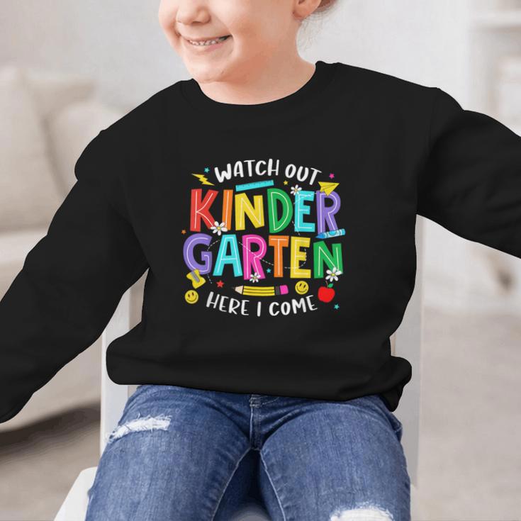 Watch Out Kindergarten Here I Come Kinder Back To School Kid Graphic Kid Sweatshirt Watch Out Kindergarten Here I Come Kinder Back To School Kid Graphic Kid Sweatshirt