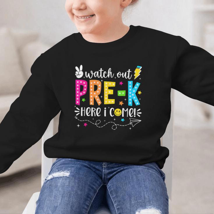 Watch Out Pre-K Here I Come Back To School Boys Girls Kids Graphic Kid Sweatshirt Watch Out Pre-K Here I Come Back To School Boys Girls Kids Graphic Kid Sweatshirt