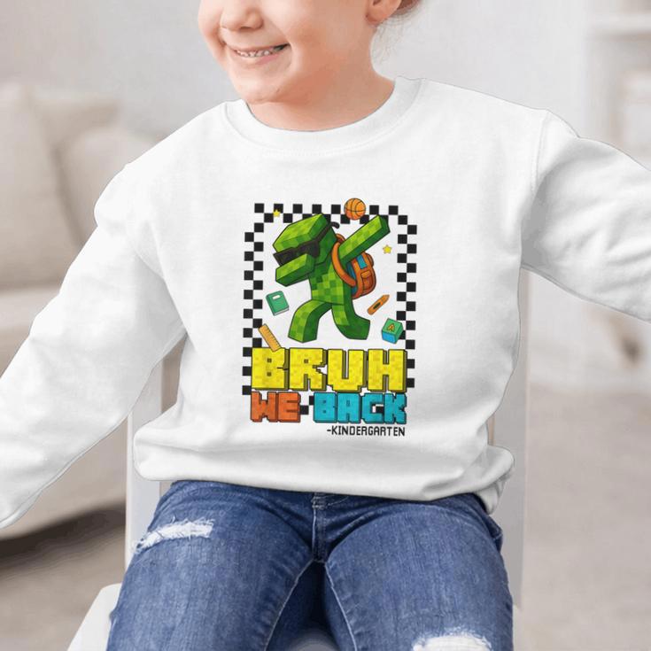 Bruh We Back Kindergarten Back To School Gamer Dabbing Boy Graphic Kid Sweatshirt Bruh We Back Kindergarten Back To School Gamer Dabbing Boy Graphic Kid Sweatshirt