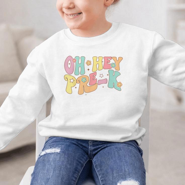 Oh Hey Pre-K Groovy Retro First Day Back To School Graphic Kid Sweatshirt