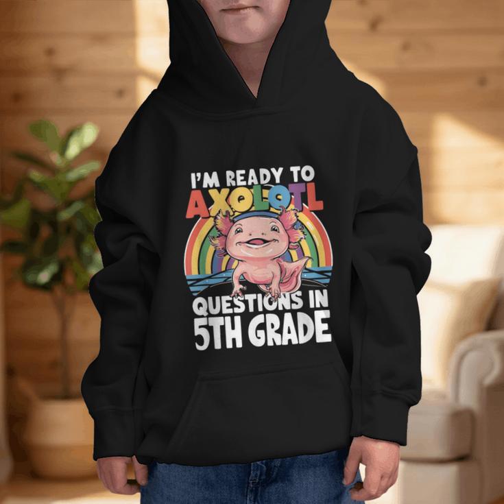 5th Grade Kids Axolotl Questions Back To School Graphic Kid Hoodie 5th Grade Kids Axolotl Questions Back To School Graphic Kid Hoodie